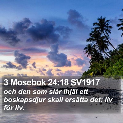 3 Mosebok 24:18 SV1917 Bible Verse Image
