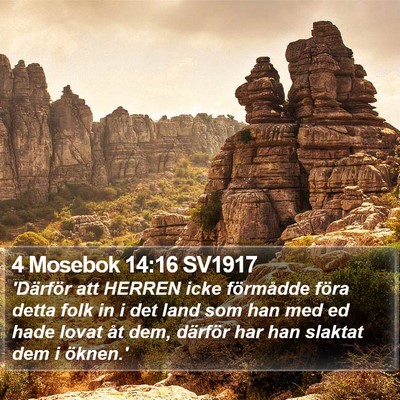 4 Mosebok 14:16 SV1917 Bible Verse Image