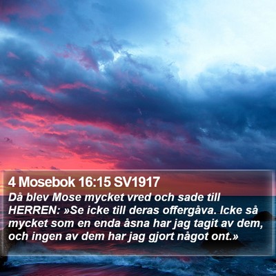 4 Mosebok 16:15 SV1917 Bible Verse Image