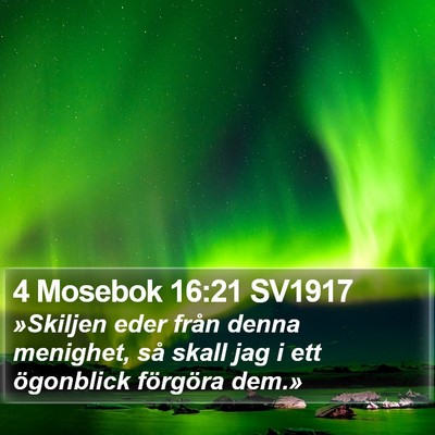 4 Mosebok 16:21 SV1917 Bible Verse Image