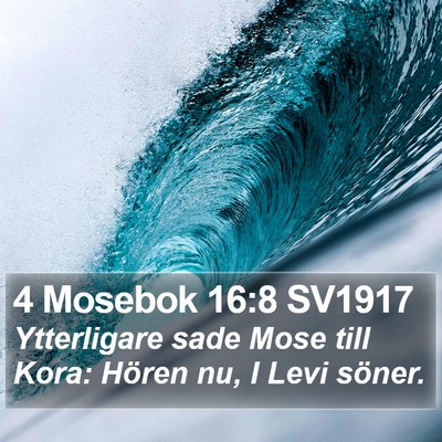 4 Mosebok 16:8 SV1917 Bible Verse Image