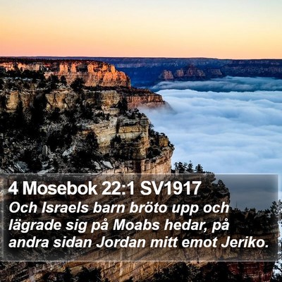 4 Mosebok 22:1 SV1917 Bible Verse Image