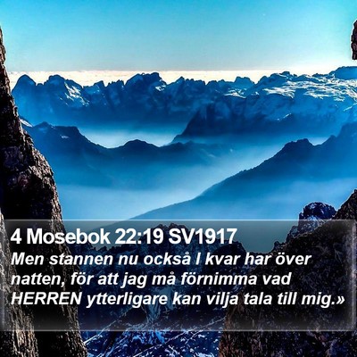 4 Mosebok 22:19 SV1917 Bible Verse Image