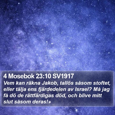 4 Mosebok 23:10 SV1917 Bible Verse Image