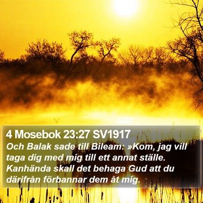 4 Mosebok 23:27 SV1917 Bible Verse Image