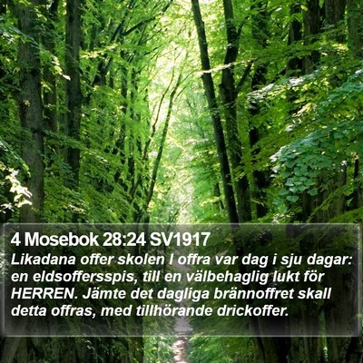4 Mosebok 28:24 SV1917 Bible Verse Image