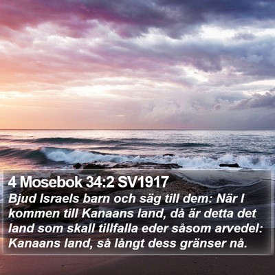 4 Mosebok 34:2 SV1917 Bible Verse Image