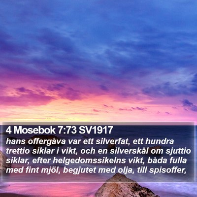 4 Mosebok 7:73 SV1917 Bible Verse Image