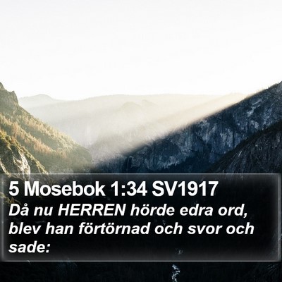 5 Mosebok 1:34 SV1917 Bible Verse Image