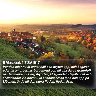 5 Mosebok 1:7 SV1917 Bible Verse Image