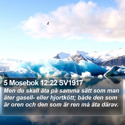 5 Mosebok 12:22 SV1917 Bible Verse Image
