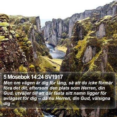 5 Mosebok 14:24 SV1917 Bible Verse Image