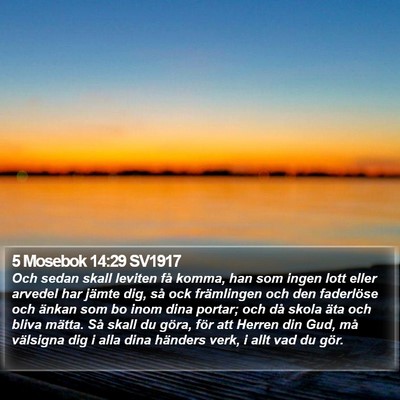 5 Mosebok 14:29 SV1917 Bible Verse Image