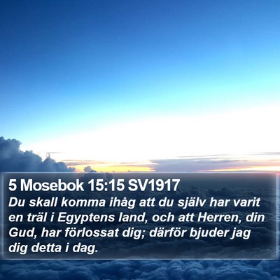 5 Mosebok 15:15 SV1917 Bible Verse Image