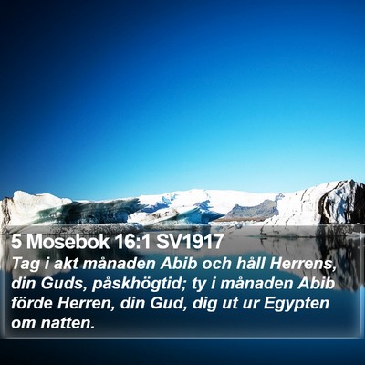 5 Mosebok 16:1 SV1917 Bible Verse Image