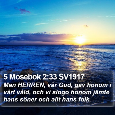 5 Mosebok 2:33 SV1917 Bible Verse Image