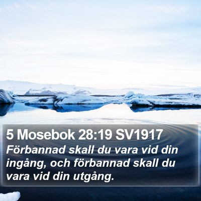 5 Mosebok 28:19 SV1917 Bible Verse Image