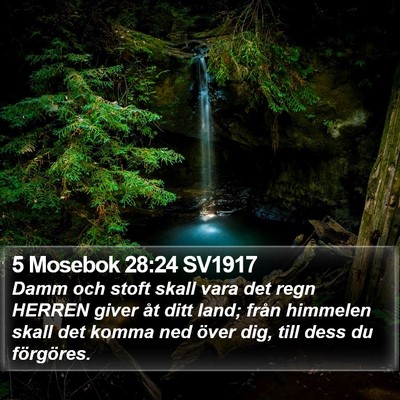 5 Mosebok 28:24 SV1917 Bible Verse Image
