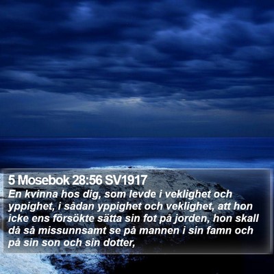 5 Mosebok 28:56 SV1917 Bible Verse Image