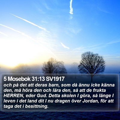 5 Mosebok 31:13 SV1917 Bible Verse Image