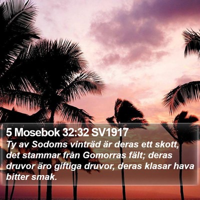 5 Mosebok 32:32 SV1917 Bible Verse Image