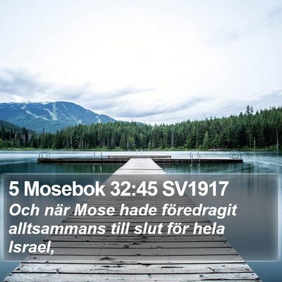 5 Mosebok 32:45 SV1917 Bible Verse Image