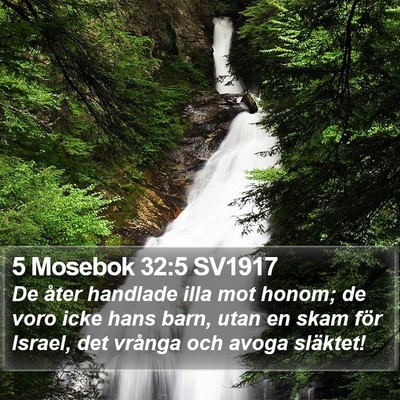 5 Mosebok 32:5 SV1917 Bible Verse Image