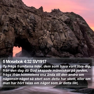 5 Mosebok 4:32 SV1917 Bible Verse Image