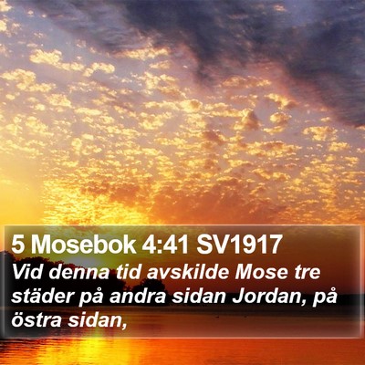 5 Mosebok 4:41 SV1917 Bible Verse Image