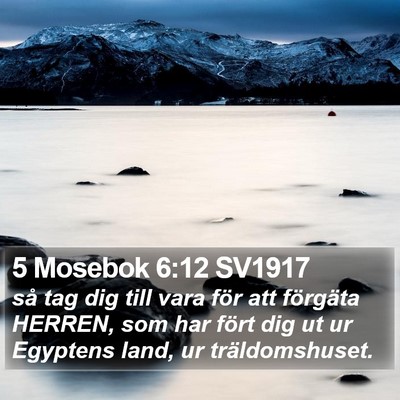 5 Mosebok 6:12 SV1917 Bible Verse Image