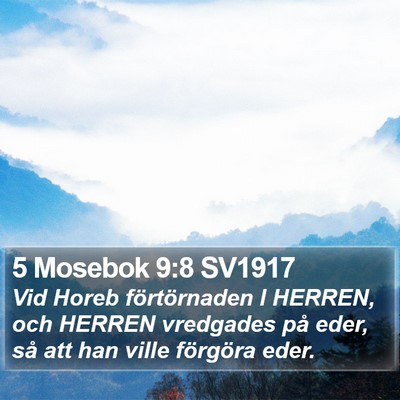 5 Mosebok 9:8 SV1917 Bible Verse Image