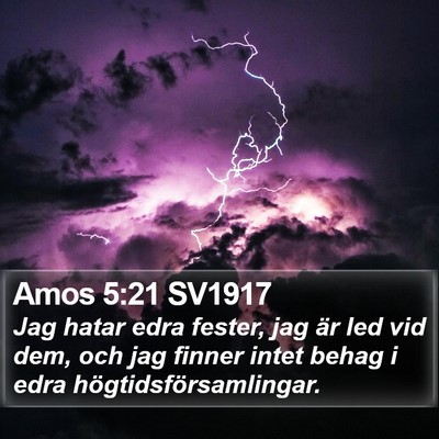 Amos 5:21 SV1917 Bible Verse Image