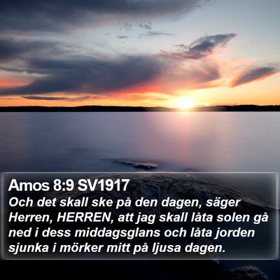 Amos 8:9 SV1917 Bible Verse Image