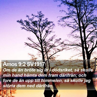 Amos 9:2 SV1917 Bible Verse Image