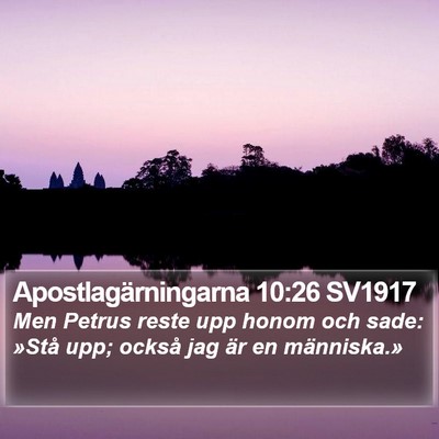 Apostlagärningarna 10:26 SV1917 Bible Verse Image