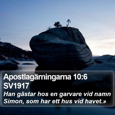 Apostlagärningarna 10:6 SV1917 Bible Verse Image