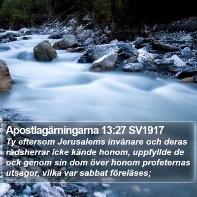 Apostlagärningarna 13:27 SV1917 Bible Verse Image