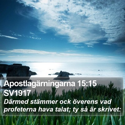 Apostlagärningarna 15:15 SV1917 Bible Verse Image