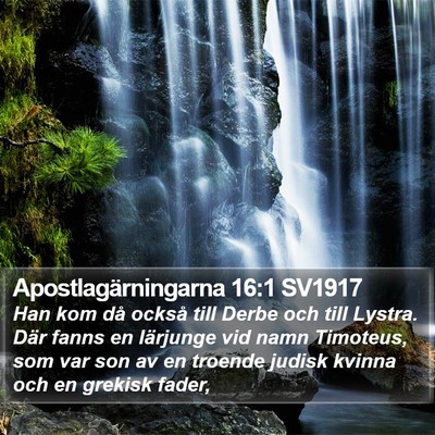 Apostlagärningarna 16:1 SV1917 Bible Verse Image