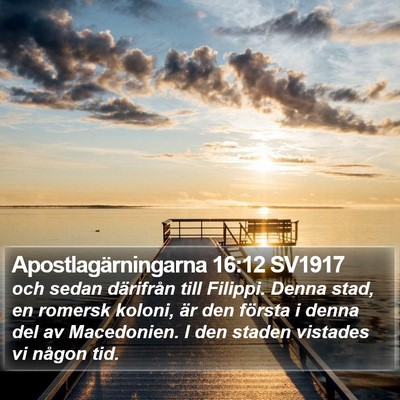 Apostlagärningarna 16:12 SV1917 Bible Verse Image