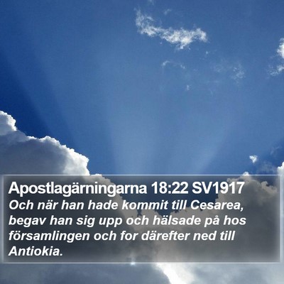 Apostlagärningarna 18:22 SV1917 Bible Verse Image