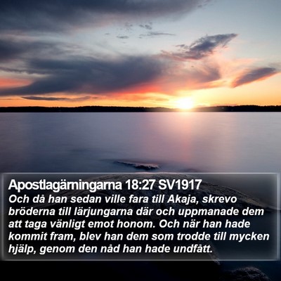 Apostlagärningarna 18:27 SV1917 Bible Verse Image