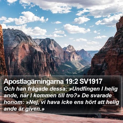 Apostlagärningarna 19:2 SV1917 Bible Verse Image