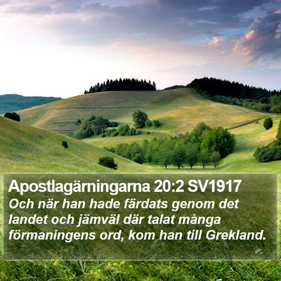 Apostlagärningarna 20:2 SV1917 Bible Verse Image