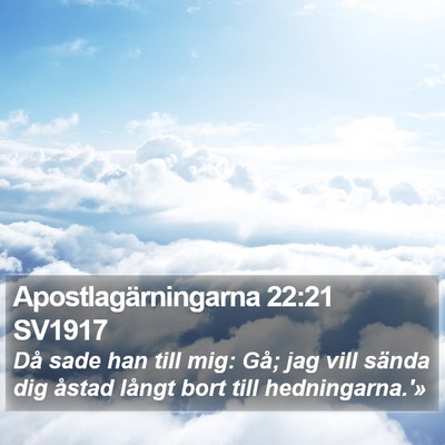 Apostlagärningarna 22:21 SV1917 Bible Verse Image