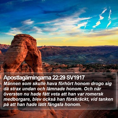 Apostlagärningarna 22:29 SV1917 Bible Verse Image