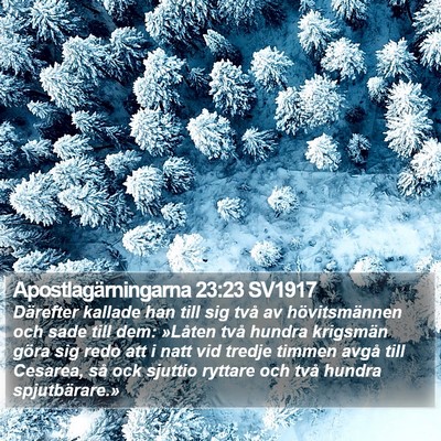 Apostlagärningarna 23:23 SV1917 Bible Verse Image
