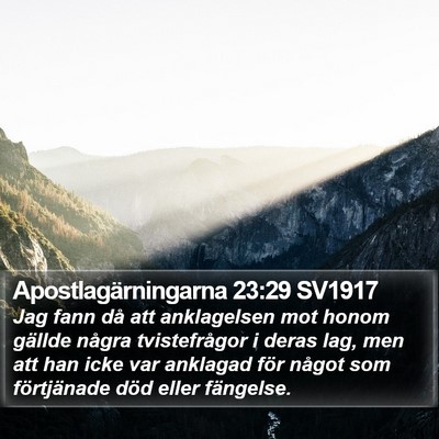Apostlagärningarna 23:29 SV1917 Bible Verse Image