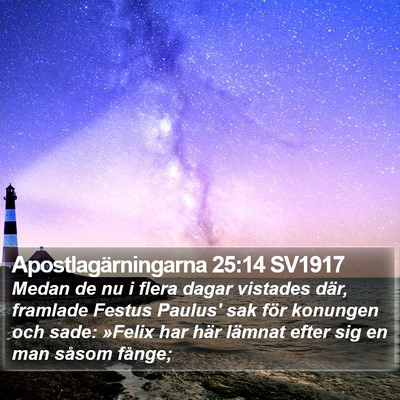 Apostlagärningarna 25:14 SV1917 Bible Verse Image