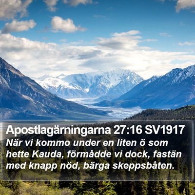 Apostlagärningarna 27:16 SV1917 Bible Verse Image